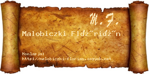 Malobiczki Flórián névjegykártya